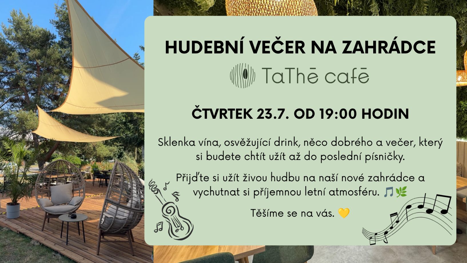 Živá hudba na zahrádce TATHÉ CAFÉ
