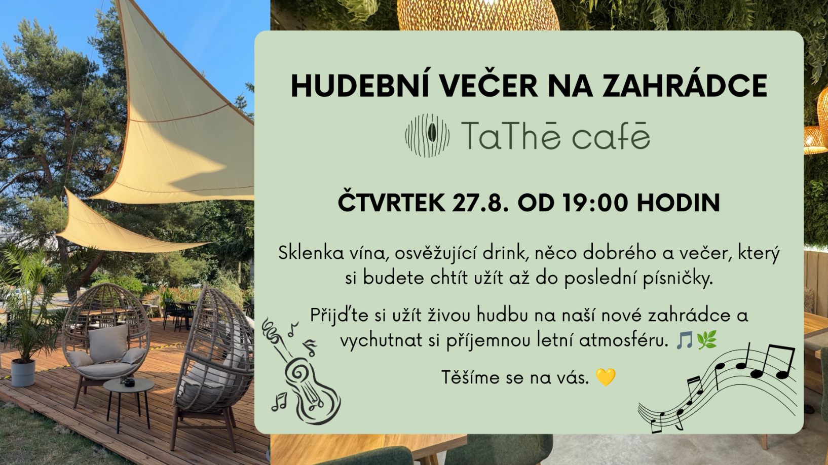 Živá hudba na zahrádce TATHÉ CAFÉ